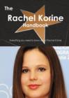 The Rachel Korine Handbook - Everything You Need to Know about Rachel Korine - Book