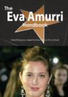 The Eva Amurri Handbook - Everything You Need to Know about Eva Amurri - Book