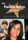 The Pamela Adlon Handbook - Everything You Need to Know about Pamela Adlon - Book