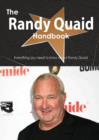 The Randy Quaid Handbook - Everything You Need to Know about Randy Quaid - Book