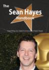 The Sean Hayes (Actor) Handbook - Everything You Need to Know about Sean Hayes (Actor) - Book