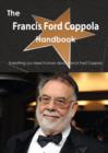 The Francis Ford Coppola Handbook - Everything You Need to Know about Francis Ford Coppola - Book