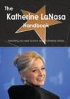 The Katherine Lanasa Handbook - Everything You Need to Know about Katherine Lanasa - Book