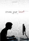 Cross Your Heart - Book