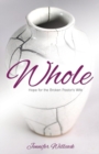 Whole : Hope for the Broken Pastor's Wife - Book