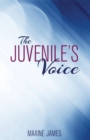 The Juvenile's Voice - Book