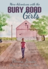 More Adventures with the Bury Road Girls : Stories from the Bruce Peninsula - Book