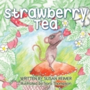 Strawberry Tea - Book