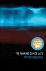 The Waking Comes Late - Book