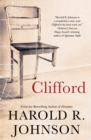 Clifford : A Memoir, A Fiction, A Fantasy, A Thought Experiment - Book