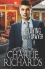 Playing with a Lawyer - Book