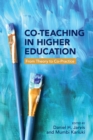 Co-Teaching in Higher Education : From Theory to Co-Practice - Book