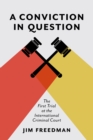 A Conviction in Question : The First Trial at the International Criminal Court - Book