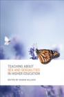 Teaching about Sex and Sexualities in Higher Education - Book