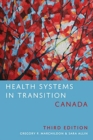 Health Systems in Transition: Canada - Book