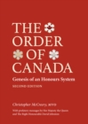 The Order of Canada : Genesis of an Honours System, Second Edition - eBook
