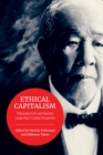 Ethical Capitalism : Shibusawa Eiichi and Business Leadership in Global Perspective - eBook