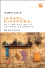 Israel, Diaspora, and the Routes of National Belonging, Second Edition - eBook