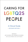 Caring for LGBTQ2S People : A Clinical Guide, Second Edition - eBook