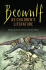 Beowulf as Children's Literature - eBook