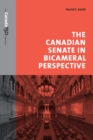 The Canadian Senate in Bicameral Perspective - Book