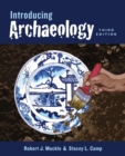 Introducing Archaeology, Third Edition - Book