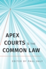Apex Courts and the Common Law - eBook