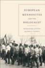 European Mennonites and the Holocaust - eBook
