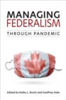 Managing Federalism through Pandemic - eBook