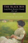 The Black Box : Lady Bessie Borden's Family, 1863-1956 - Book