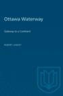 Ottawa Waterway : Gateway to a Continent - eBook