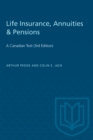 Life Insurance, Annuities & Pensions : A Canadian Text (3rd Edition) - eBook