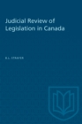 Judicial Review of Legislation in Canada - eBook