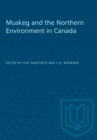 Muskeg and the Northern Environment in Canada - eBook