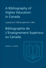 Supplement 1965 to A Bibliography of Higher Education in Canada / Supplement 1965 de Bibliographie de L'Enseighnement Superieur au Canada - eBook