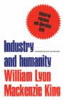 Industry and humanity : A study in the principles of industrial reconstruction - eBook
