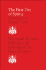 The First Day of Spring : Stories and Other Prose - eBook