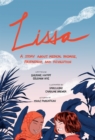 Lissa : A Story about Medical Promise, Friendship, and Revolution - eBook