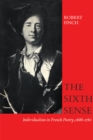 The Sixth Sense : Individualism in French Poetry, 1686-1760 - eBook