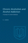 Chronic Alcoholism and Alcohol Addiction - eBook