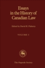 Essays in the History of Canadian Law : Volume I - eBook