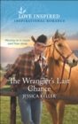 The Wrangler's Last Chance - eBook