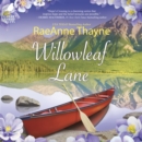 Willowleaf Lane - eAudiobook