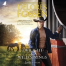 Twilight at Wild Springs - eAudiobook
