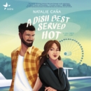 A Dish Best Served Hot - eAudiobook