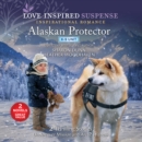 Alaskan Protector - eAudiobook