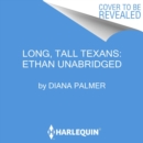 Long, Tall Texans: Ethan - eAudiobook