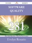 Software Quality 281 Success Secrets - 281 Most Asked Questions on Software Quality - What You Need to Know - Book
