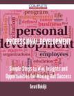 Professional Development - Simple Steps to Win, Insights and Opportunities for Maxing Out Success - Book