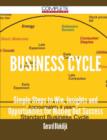 Business Cycle - Simple Steps to Win, Insights and Opportunities for Maxing Out Success - Book